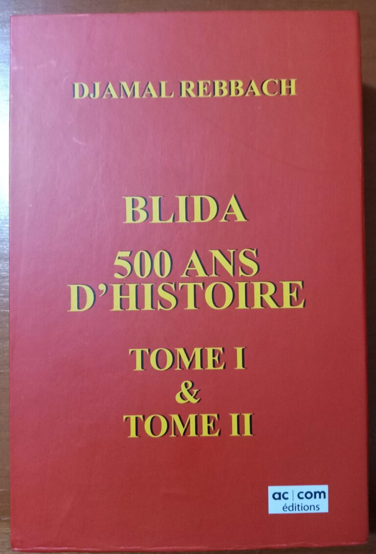 Blida 500 years of History